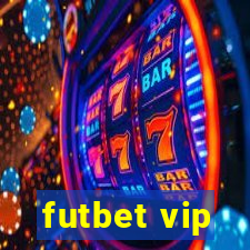 futbet vip